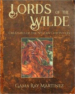 Lords of the Wilde by Gama Ray Martinez