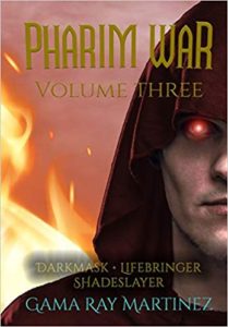Pharim War Volume Three by Gama Ray Martinez